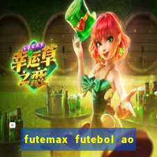 futemax futebol ao vivo brasil